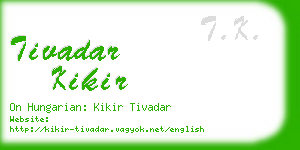 tivadar kikir business card